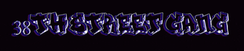 a black background with the words 38th street gang written in blue and white