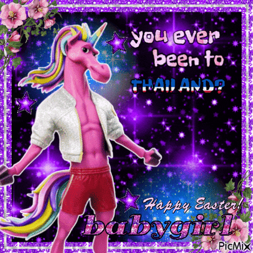 a picture of a pink unicorn with the words you ever been to thailand happy easter babygirl
