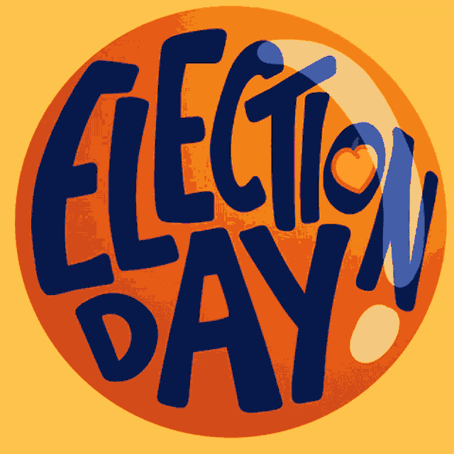 an orange circle with the words election day written in blue