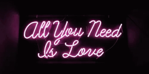 All You Need Is Love Neon Lights GIF - All You Need Is Love Neon Lights Sign GIFs