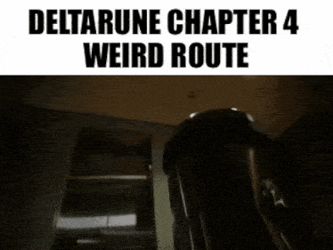 a man is dancing in a dark room with the words deltarune chapter 4 weird route written above him