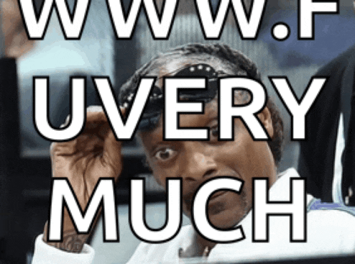 a picture of snoop dogg with the words " www.f uvery much "