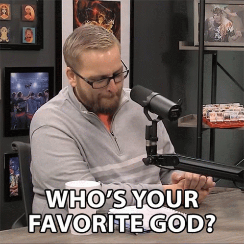 Whos Your Favorite God Favorite Character GIF - Whos Your Favorite God Favorite Character Whos Your Favorite GIFs