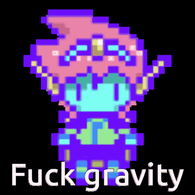 a pixel art of a person with the words " fuck gravity " written below it