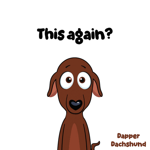 a cartoon of a dachshund with the words " this again " written above it