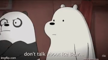 Ice Bear Dont Talk About Ice Bear GIF - Ice Bear Dont Talk About Ice Bear We Bare Bear GIFs