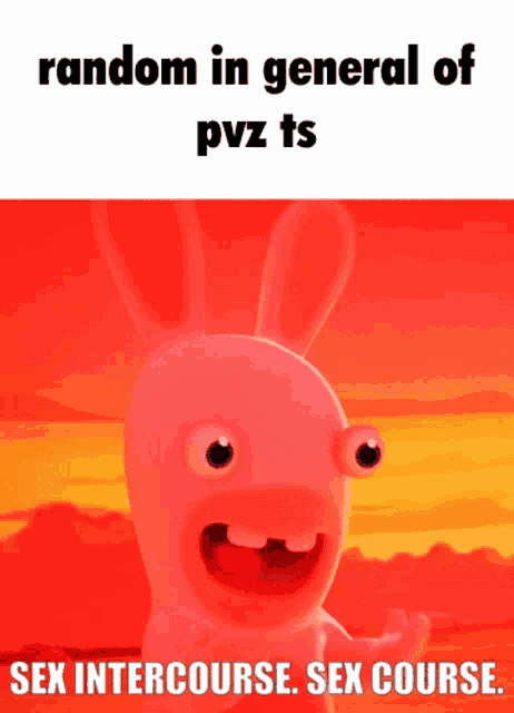 a picture of a cartoon rabbit that says random in general of pvz ts