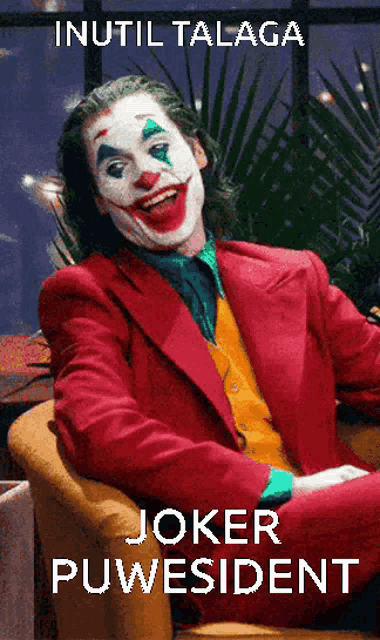 a poster of the joker sitting in a chair with the caption joker puwesident
