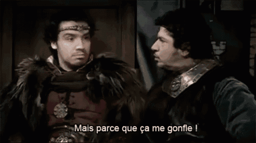 two men are standing next to each other and one of them is saying mais parce que ca me gonfle !