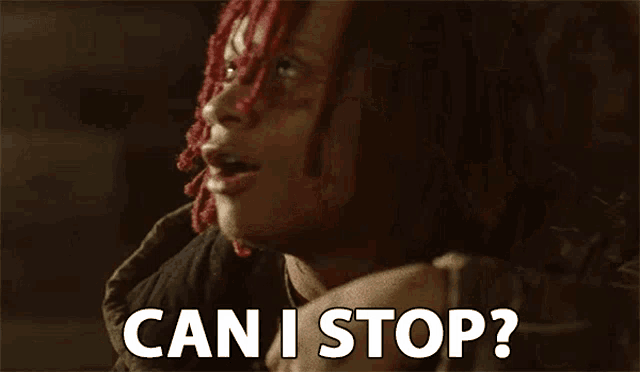 Can I Stop Come To An End GIF