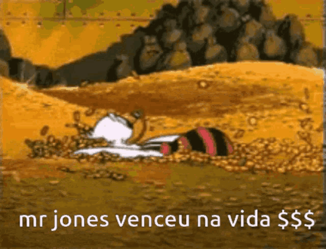 a cartoon character is laying in a pile of money with the caption mr jones venceu na vida $ $