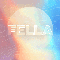 the word fella is written in white on a blue and pink background