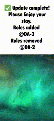 a poster that says update complete please enjoy your stay roles added roles removed @ da-3 roles removed @ da-2