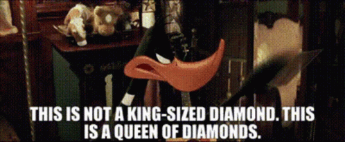 Looney Tunes Daffy Duck GIF - Looney Tunes Daffy Duck This Is Not A King Sized Diamond GIFs