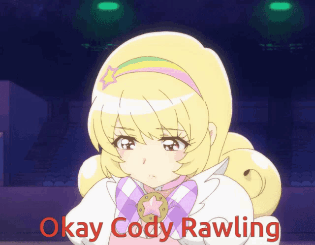 a picture of a girl with the words okay cody rawling in red