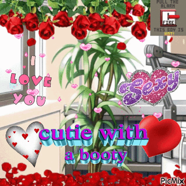 a picture that says love you cutie with a booty on it
