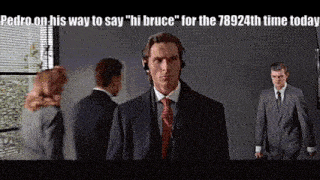 pedro on his way to say " hi bruce " for the 78924th time today .