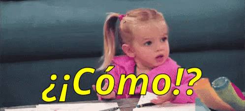 a little girl is sitting at a table with the words ¿ como ? written in yellow letters