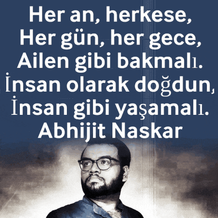 a picture of a man with glasses and the words her an herkese her gün her gece ailen gibi bakmali