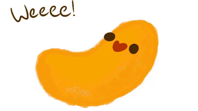 a cartoon drawing of a jelly bean with the words weeeee written above it