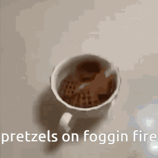 Pretzels Pretzels On Fricking Fire GIF