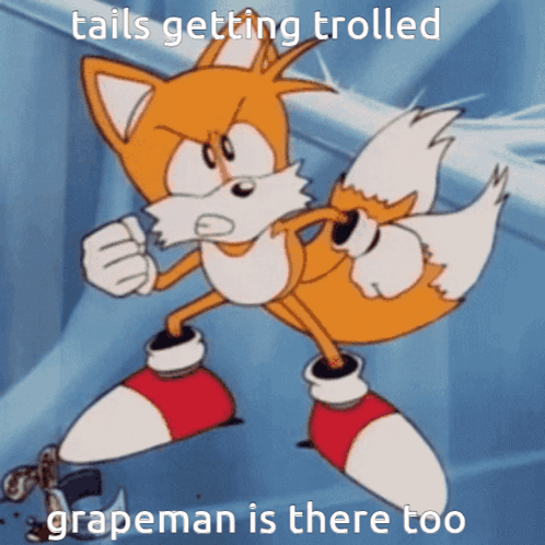 Grapeman Tails GIF - Grapeman Tails Sonic The Hedgehog GIFs
