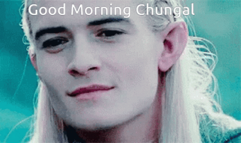 Legolas Good Morning Chungal GIF - Legolas Good Morning Chungal GIFs