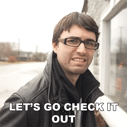 Lets Go Check It Out Steve Terreberry GIF - Lets Go Check It Out Steve Terreberry Lets Go See It GIFs