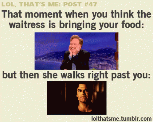 When The Waitress Comes By With Food GIF - Food Bumbed Torture GIFs