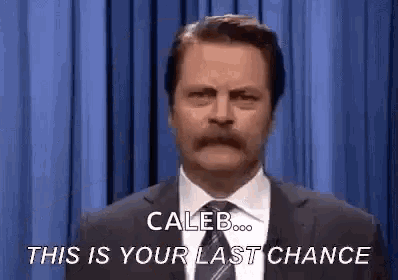 Last Chance This Is Your Last Chance GIF