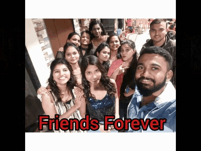 a group of people posing for a picture with the words friends forever written on the bottom