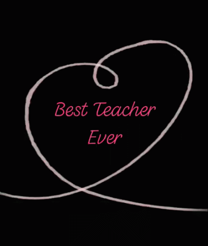 Best Teacher Love GIF - Best Teacher Love Heart GIFs