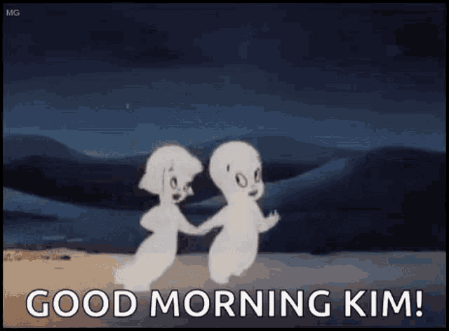 a couple of ghosts are holding hands and saying good morning kim .