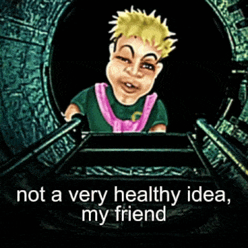 a cartoon of a man with the words not a very healthy idea my friend