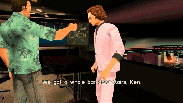 a screenshot of a video game says we got a whole bar downstairs