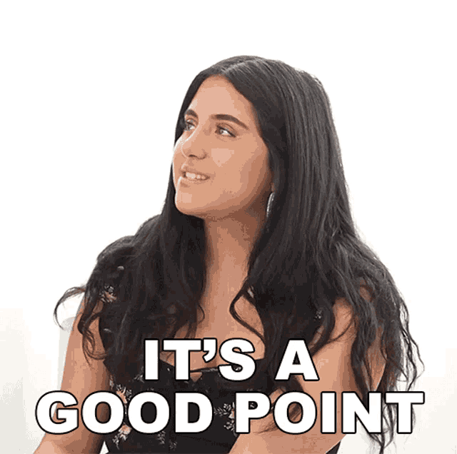 a woman says it 's a good point in white letters
