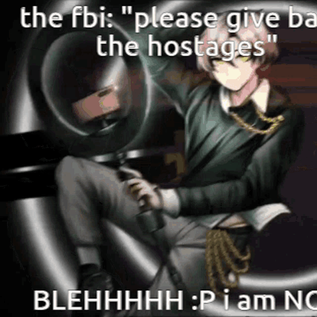 a picture of a man holding a gun with the words " please give ba the hostages "