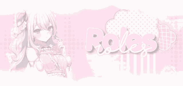 a pink background with a girl and the words roles