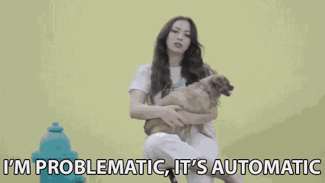 Im Problematic Its Automatic GIF - Im Problematic Its Automatic I Cause Problems GIFs