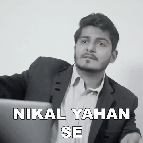 Nikal Yahan Se Nishant Chaturvedi GIF - Nikal Yahan Se Nishant Chaturvedi Jao Yahan Se GIFs