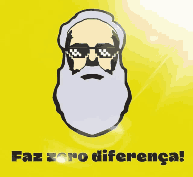 a poster with a bearded man wearing sunglasses and the words faz zero diferenca