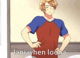 a man standing with his hands on his hips and the words " lani when loona " on the bottom