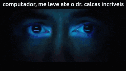 computer me leve ate o dr calcas incrivels written on a screen