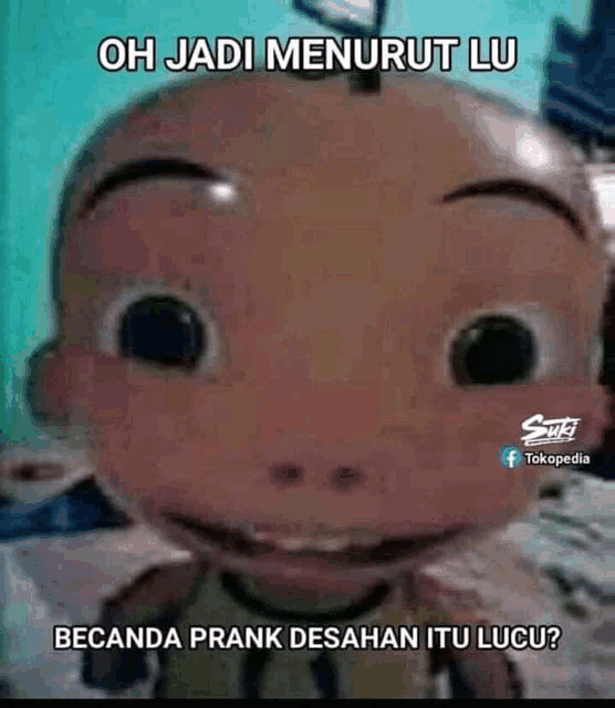 a picture of a cartoon character with the caption oh jadi menurut lu