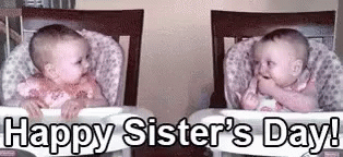 Happy Sisters Day Sister Day GIF