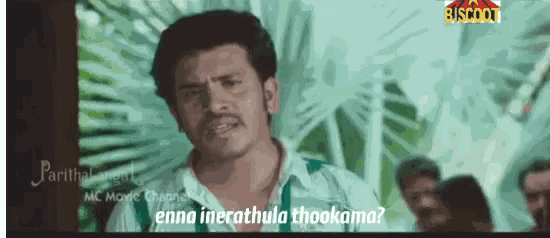 a cartoon of a man with the words " enna inerathula thookama " on the bottom