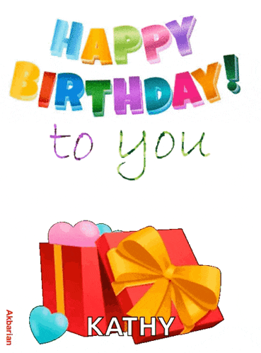 a happy birthday to kathy card with hearts and presents