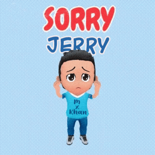 Sorry Yar Sorry Jerry GIF - Sorry Yar Sorry Jerry Jerry GIFs