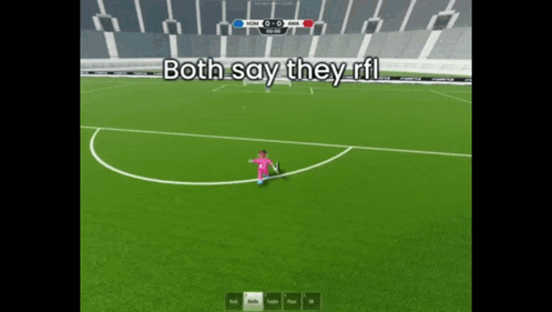 a screenshot of a soccer game with the words both say they rfl at the top