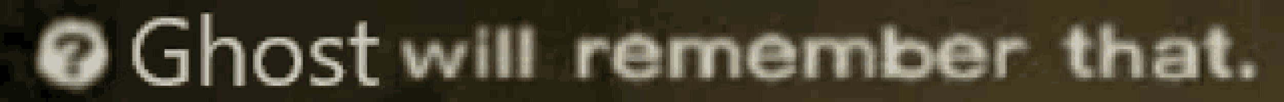 a blurry image of a ghost will remember that